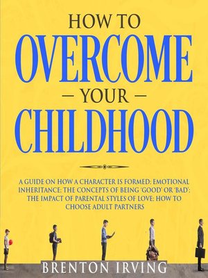 cover image of How to Overcome Your Childhood